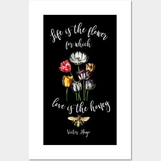 Vintage Life is the Flower Love is the Honey Quote Posters and Art